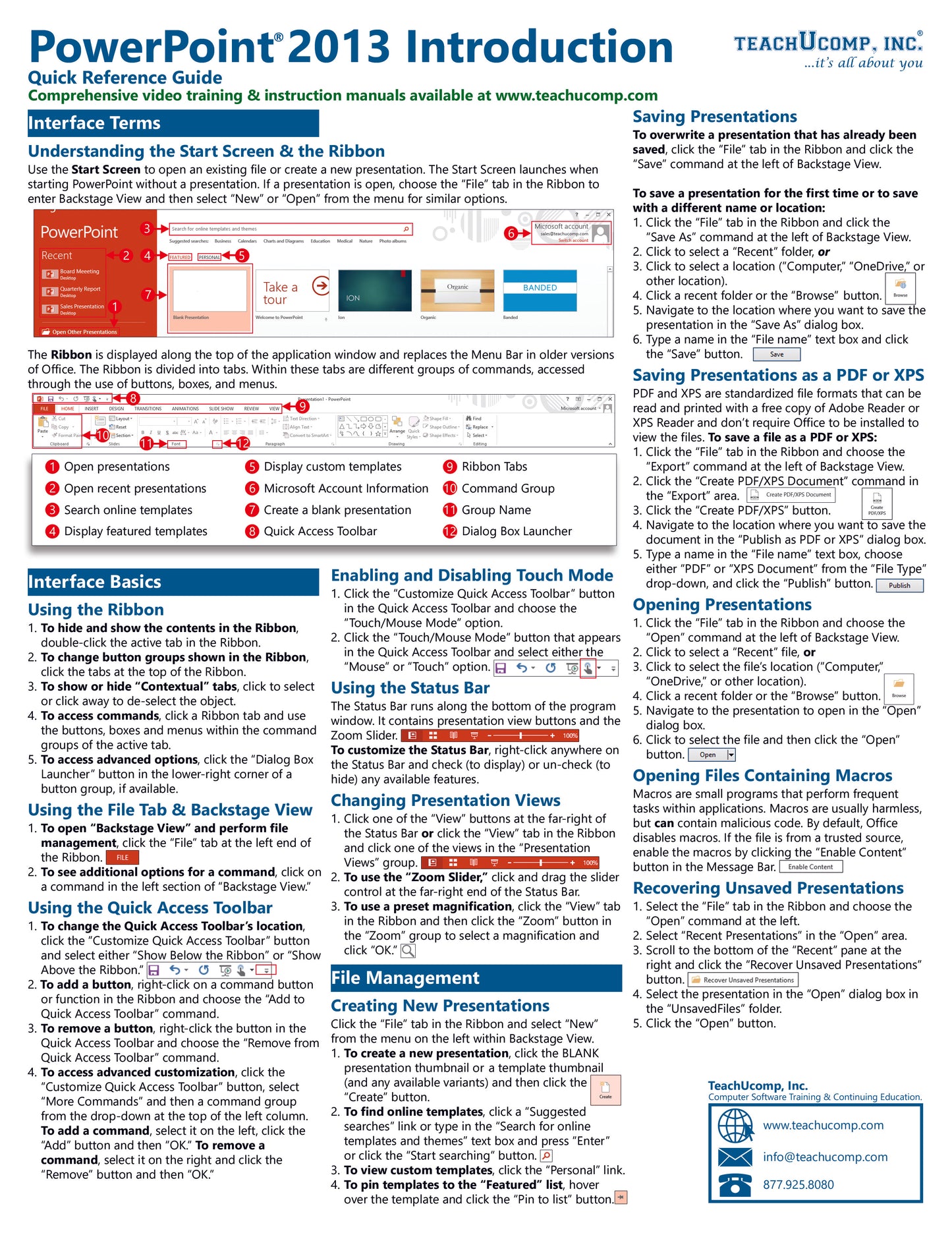 Microsoft PowerPoint 2013 Quick Reference Guides.
