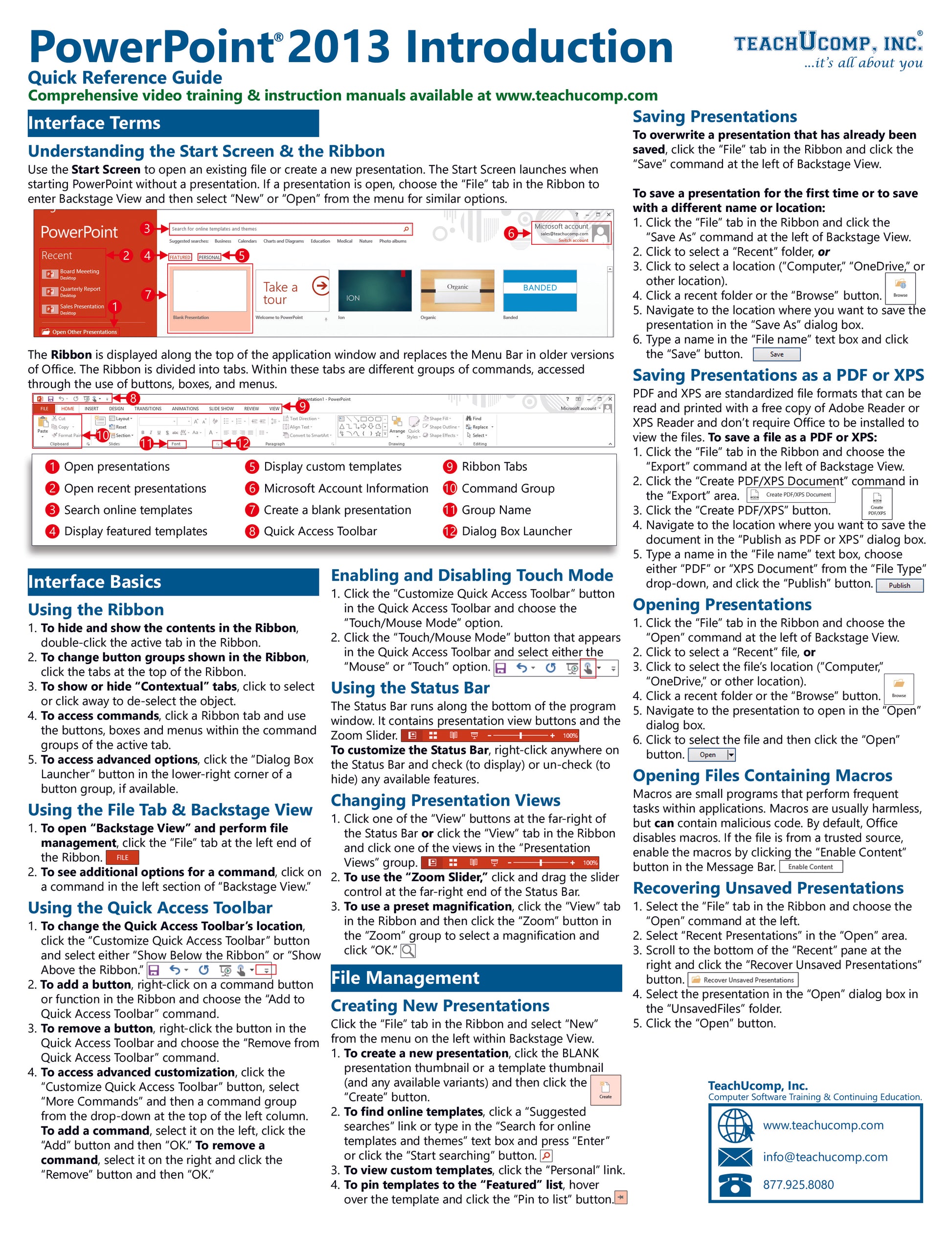 Microsoft PowerPoint 2013 Quick Reference Guides.