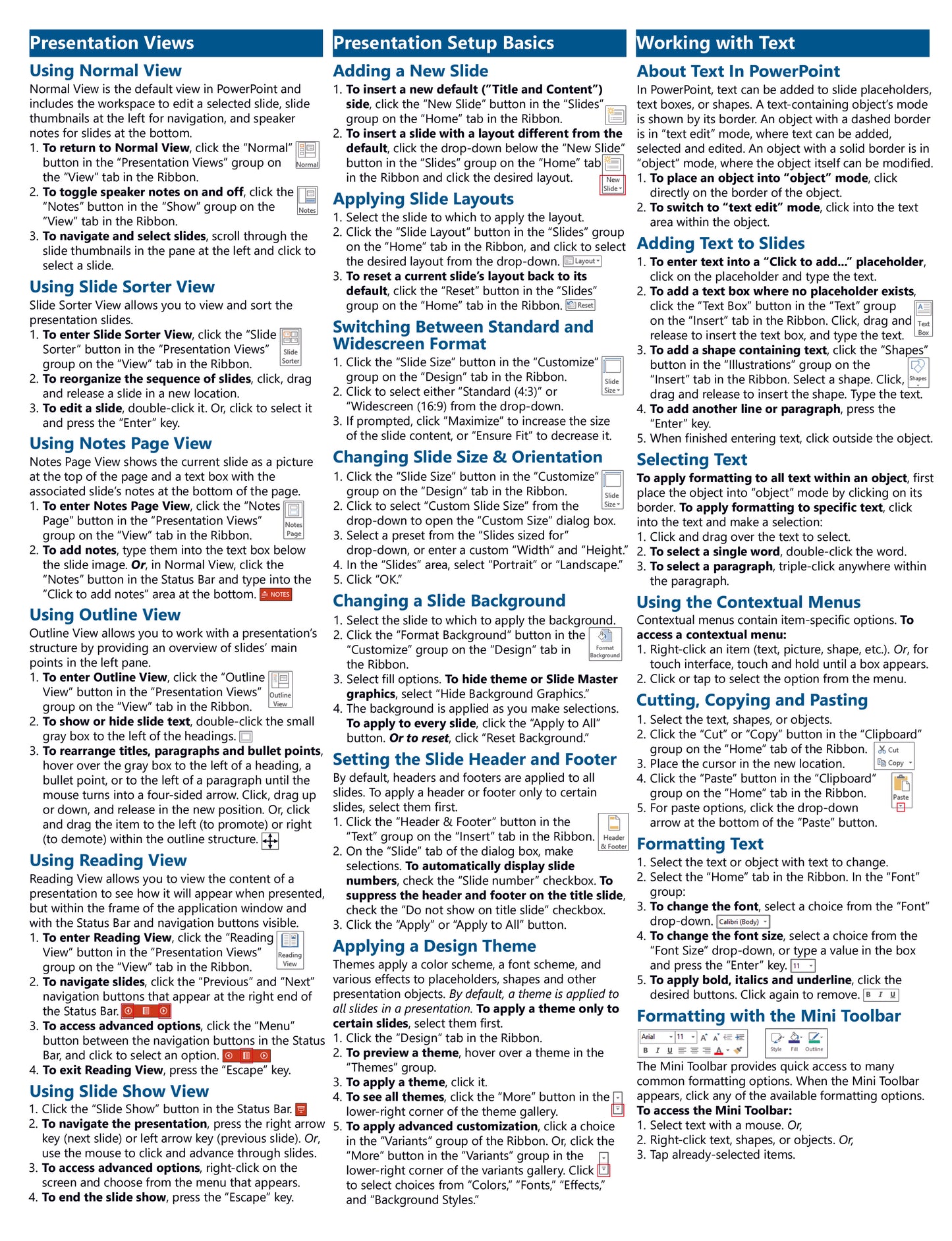 Microsoft PowerPoint 2013 Quick Reference Guides.