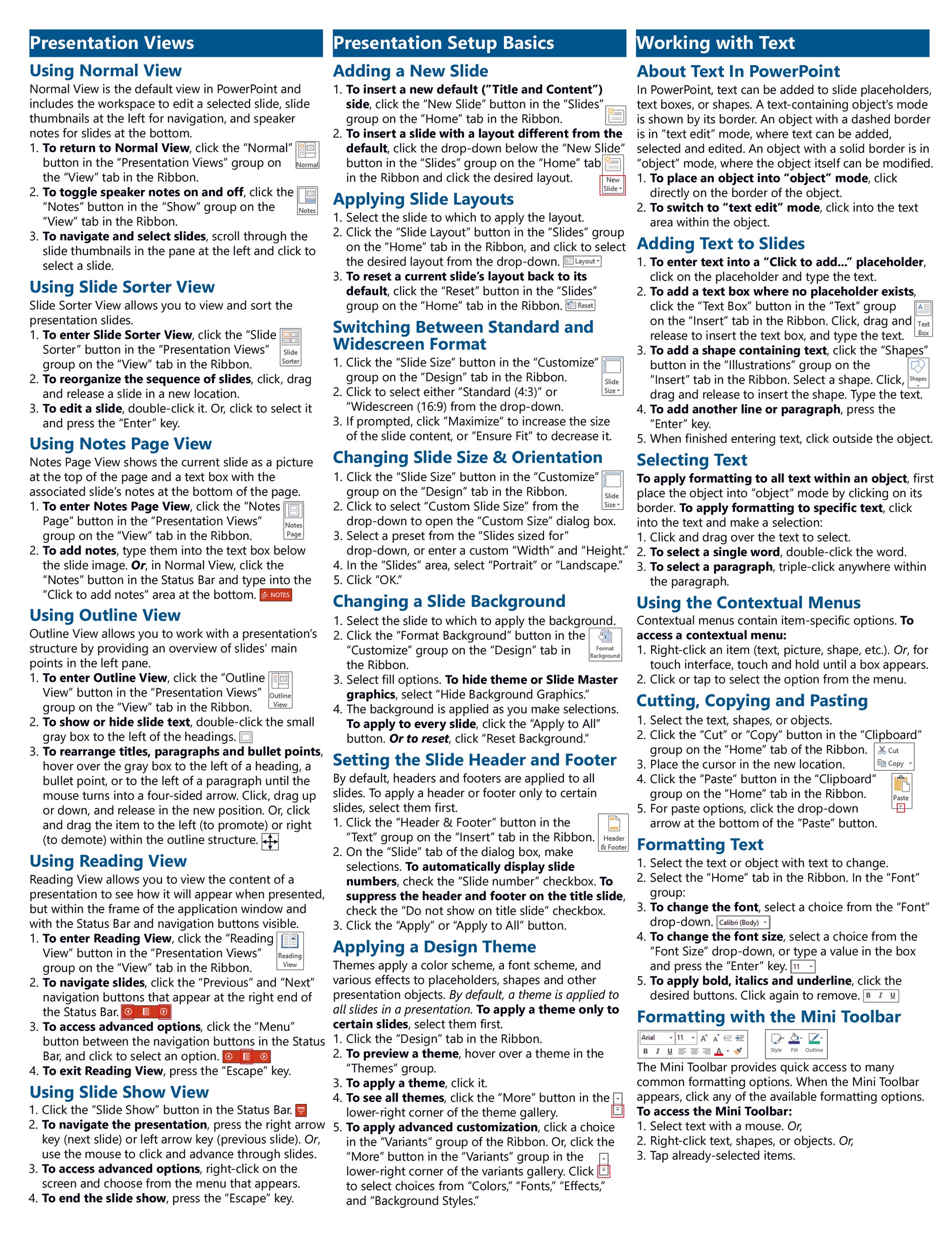 Microsoft PowerPoint 2013 Quick Reference Guides.