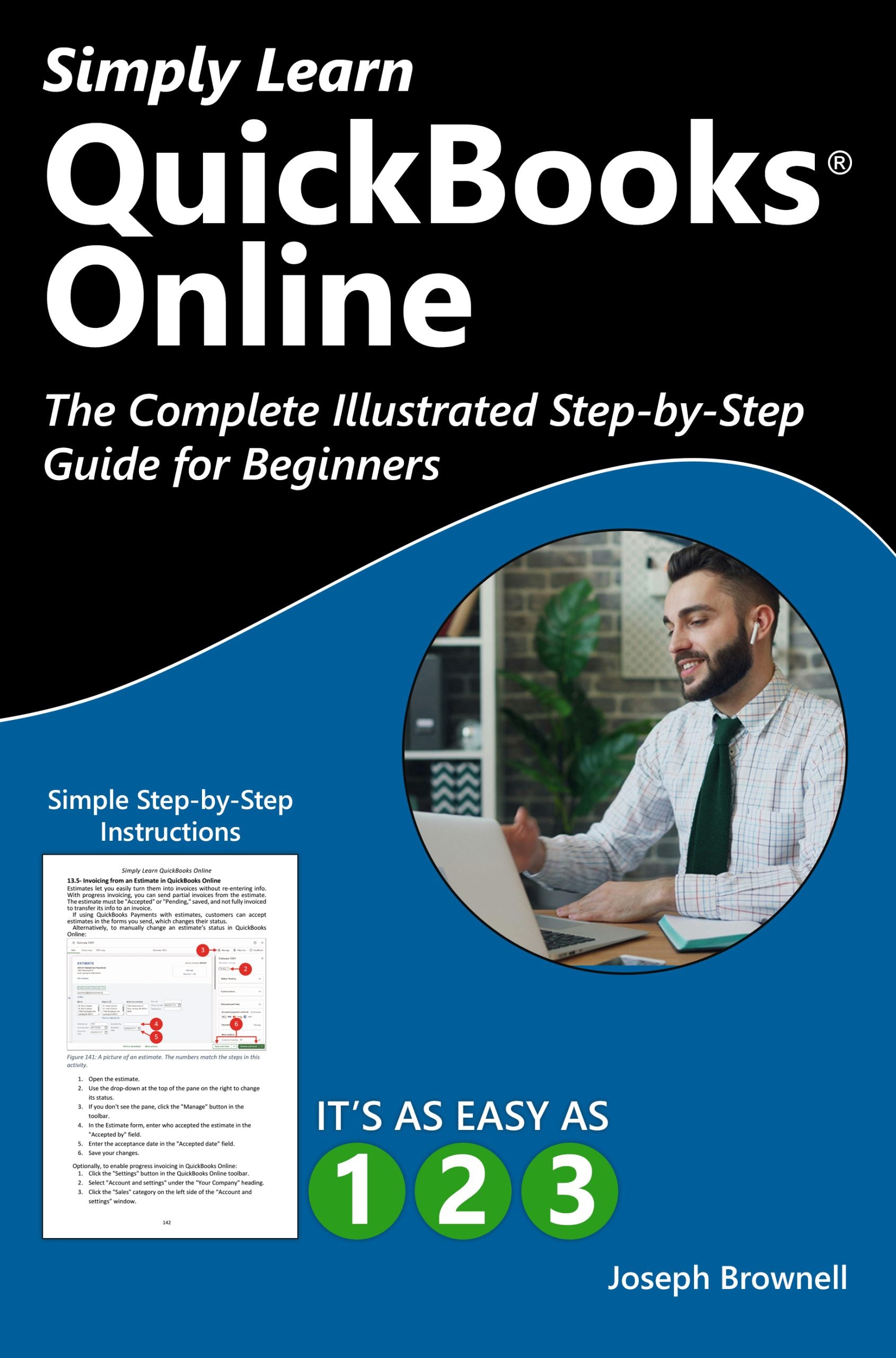 Simply Learn QuickBooks Online: The Complete Illustrated Step-by-Step Guide for Beginners (Paperback Book) image 0