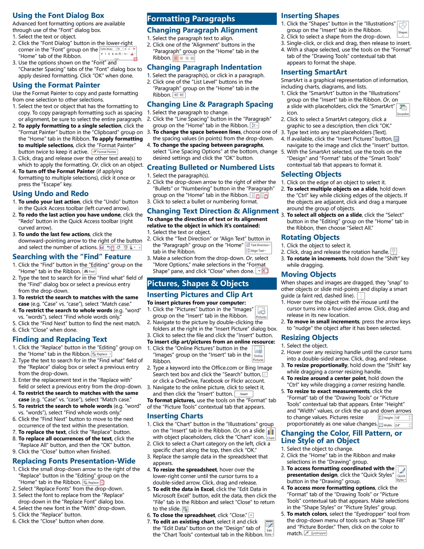 Microsoft PowerPoint 2013 Quick Reference Guides.