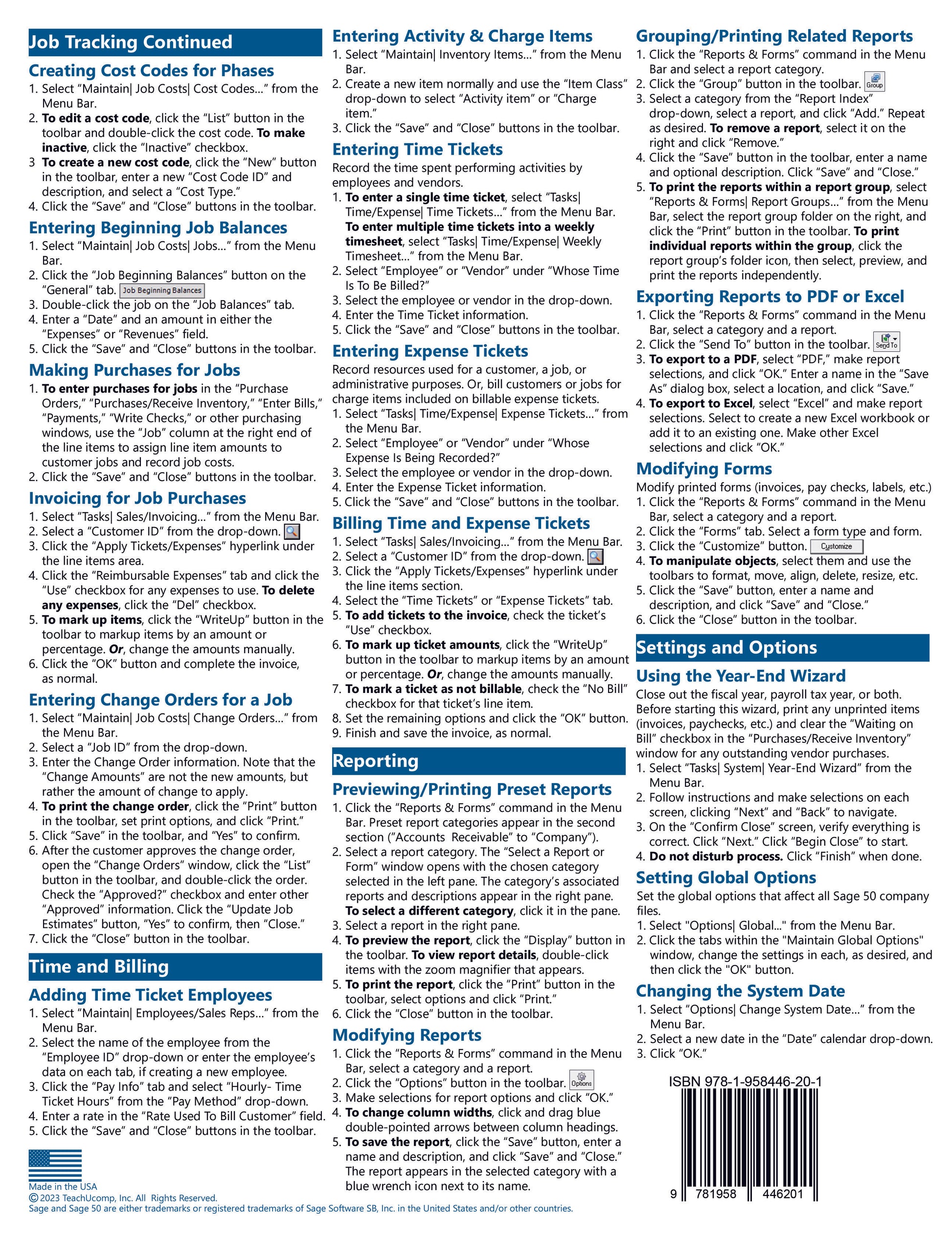 Quick Reference Guide for Sage 50 Accounting software.